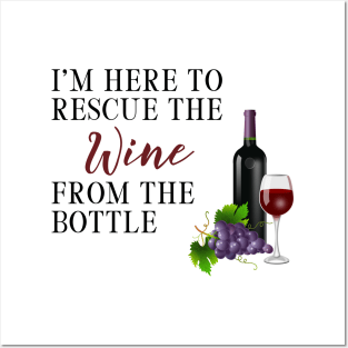 Funny Wine Drinker To The Rescue Posters and Art